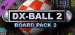 DX-Ball 2: 20th Anniversary Edition - Board Pack 2 banner image