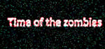 time of the zombies banner image