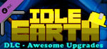 Awesome Upgrades for Idle Earth banner image