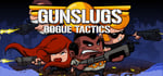 Gunslugs 3:Rogue Tactics banner image