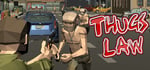 Thugs Law banner image