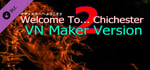Welcome To... Chichester 2 : VNMaker Version banner image