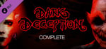 Dark Deception Complete banner image