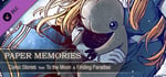 Paper Memories - Comics from To the Moon & Finding Paradise banner image