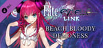Fate/EXTELLA LINK - Beach Bloody Demoness banner image