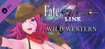 Fate/EXTELLA LINK - Wild Western banner image