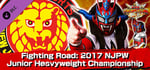 Fire Pro Wrestling World - Fighting Road: 2017 NJPW Junior Heavyweight Championship banner image