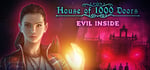 House of 1000 Doors: Evil Inside banner image