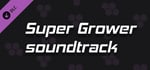 Super Grower - Soundtrack banner image