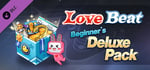 LoveBeat - Beginner's Deluxe Pack banner image