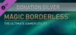 Magic Borderless - Donation Silver banner image