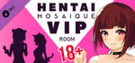 Hentai Mosaique Vip Room 18+ Expansion banner image
