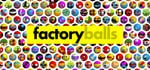 Factory Balls banner image