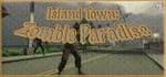 Island Town Zombie Paradise banner image