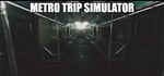 Metro Trip Simulator steam charts