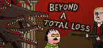 Beyond a Total Loss steam charts