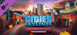 Cities: Skylines - Content Creator Pack: University City banner image