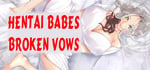 Hentai Babes - Broken Vows steam charts