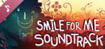 Smile For Me - Official Soundtrack banner image