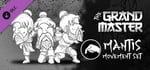 The Grandmaster - Mantis Movement Set banner image