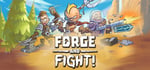Forge and Fight! banner image