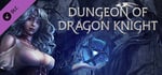 Dungeon Of Dragon Knight - OST banner image