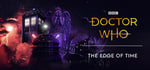 Doctor Who: The Edge Of Time banner image