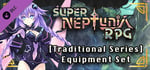 Super Neptunia RPG [Traditional Series] Equipment Set banner image