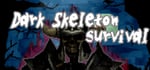 Dark Skeleton Survival steam charts