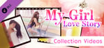 恋爱公寓：珍藏视频(My Girl：Love Story Videos DLC) banner image