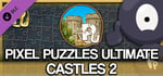 Jigsaw Puzzle Pack - Pixel Puzzles Ultimate: Castles 2 banner image