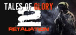 Tales Of Glory 2 - Retaliation steam charts