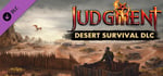 Judgment: Desert Survival Free DLC banner image