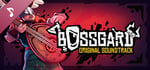 BOSSGARD: Original Soundtrack banner image