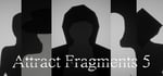 Attract Fragments 5 steam charts