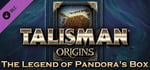 Talisman: Origins - The Legend of Pandora's Box banner image