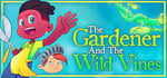 The Gardener and the Wild Vines steam charts
