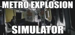 Metro Explosion Simulator steam charts