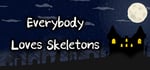 Everybody Loves Skeletons steam charts