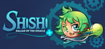 Shishi : Ballad of the Oracle steam charts