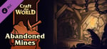 Craft The World - Abandoned Mines banner image