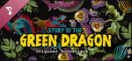 Green Dragon - Original Soundtrack banner image