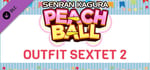 SENRAN KAGURA Peach Ball - Outfit Sextet 2 banner image