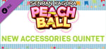 SENRAN KAGURA Peach Ball - New Accessories Quintet banner image
