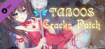 Taboos: Cracks - Patch banner image