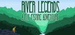 River Legends: A Fly Fishing Adventure steam charts