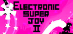 Electronic Super Joy 2 banner image