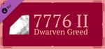7776 II: Dwarven Greed OST banner image