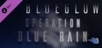 BlueGlow - Operation Blue Rain banner image