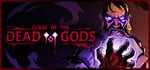 Curse of the Dead Gods banner image